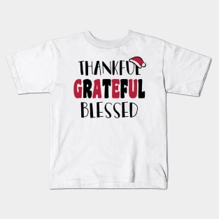 Thankful Grateful Blessed Kids T-Shirt